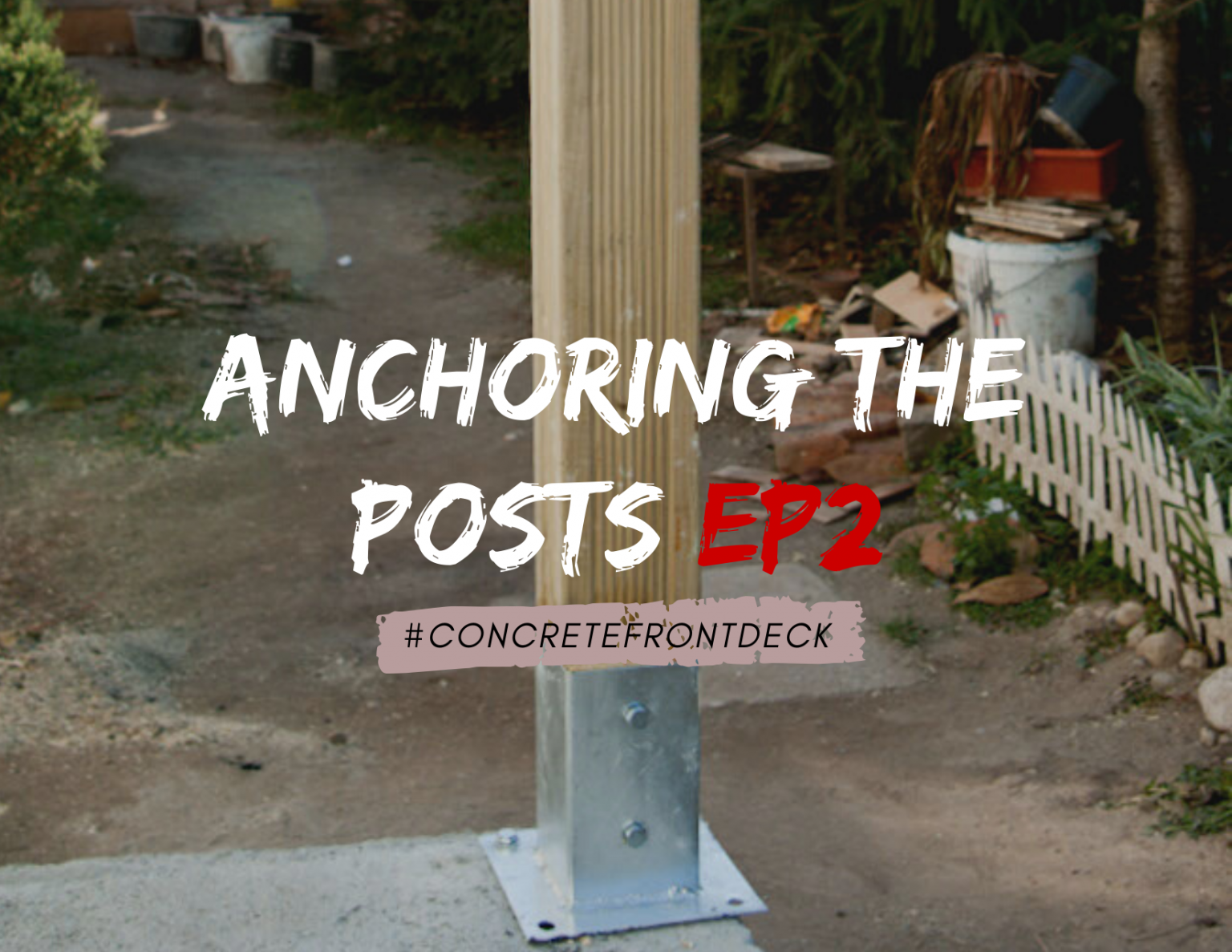 How To Anchor Post EP 2 HowToSpecialist How To Build Step By Step