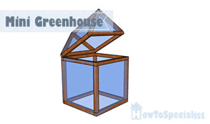 Mini greenhouse plans | HowToSpecialist - How to Build, Step by Step DIY Plans