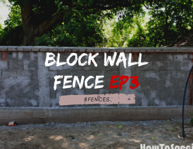 How to build a block wall EP 3